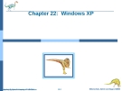 Bài giảng Hệ điều hành nâng cao - Chapter 22: Windows XP