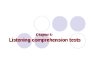 Lecture Chapter 6: Listening comprehension tests