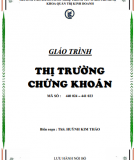 Giáo trình Thị trường chứng khoán: Phần 2 - ThS. Huỳnh Kim Thảo