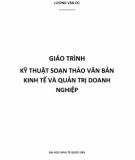 Giáo trình Kỹ thuật soạn thảo văn bản kinh tế và quản trị kinh doanh: Phần 1 - Lương Văn Úc