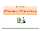 Bài giảng Giao tiếp trong kinh doanh: Chương 6