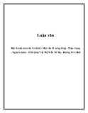 Luận văn: Đặc doanh karaoke trá hình - Một vấn đề nóng bỏng - Thực trạng – Nguyên nhân - Giải pháp tại Thị Trấn Tứ Hạ - Hương Trà - Huế