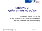 Bài giảng Quản lý dự án: Chương 7 - ThS. Đỗ Thị Lan Anh