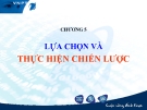 Bài giảng Quản trị chiến lược: Chương 5 - GS.TS Bùi Xuân Phong