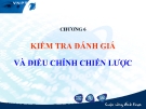 Bài giảng Quản trị chiến lược: Chương 6 - GS.TS Bùi Xuân Phong