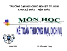 Bài giảng Kế toán thương mại dịch vụ: Chương 7 - TS. Trần Văn Tùng