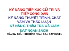 Bài giảng Kỹ năng tiếp xúc cử tri và tiếp công dân