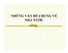 Bài giảng Pháp luật đại cương - Chương 1: Những vấn đề chung về nhà nước