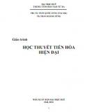 Giáo trình Học thuyết tiến hóa hiện đại: Phần 2 - PGS.TS Trần Quốc Dung