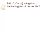 Bài giảng Công tác xã hội với người khuyết tật: Bài 10 - Trần Văn Kham