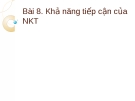 Bài giảng Công tác xã hội với người khuyết tật: Bài 8 - Trần Văn Kham