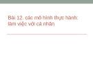 Bài giảng Công tác xã hội với người khuyết tật: Bài 12 - Trần Văn Kham