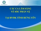 Báo cáo Các ca lâm sàng sốc phản vệ tại bệnh viện Đa khoa tỉnh Hưng Yên