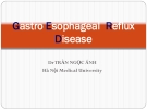 Lecture Gastro esophageal reflux disease - Dr. Tran Ngoc Anh