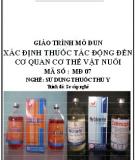 Giáo trình xác định thuốc tác động đến cơ quan cơ thể vật nuôi: Phần 2 - Bộ NN & PTNT