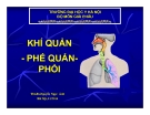 Bài giảng Khí quản - phế quản phổi - ThS.BS. Nguyễn Ngọc Ánh