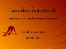 Bài giảng Thư viện số: Chương 5 - TS. Đỗ Quang Vinh