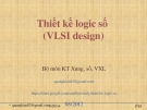 Bài giảng Thiết kế logic số (VLSI Design): Chương III/3.4