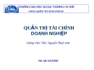 Bài giảng Quản trị tài chính doanh nghiệp - ThS. Nguyễn Thuý Anh