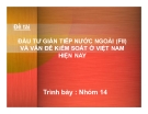 Thuyết trình: Đầu tư gián tiếp nước ngoài (FII) và vấn đề kiểm soát ở Việt Nam hiện nay