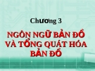 Bài giảng Bản đồ học đại cương - Chương 3