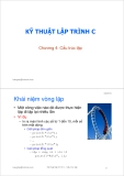 Bài giảng Kỹ thuật lập trình C: Chương 4 - ThS. Trần Quang Hải Bằng