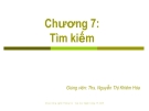 Bài giảng Cấu trúc dữ liệu và giải thuật: Chương 7 - ThS. Nguyễn Thị Khiêm Hòa (ĐH Ngân hàng TP.HCM)