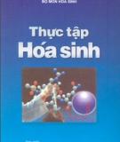 Thực tập Hóa Sinh: Phần 2