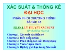 Bài giảng Xác suất & thống kê đại học - Chương 1: Xác suất của biến cố