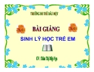 Bài giảng Sinh lý học trẻ em: Chương V - GV. Thân Thị Diệp Nga