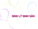 Bài giảng Sinh lý sinh sản