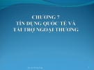 Bài giảng Tài chính quốc tế: Chương 7 - ThS. Đỗ Thị Thu Thủy