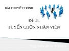 Thuyết trình: Tuyển nhân viên