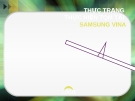 Thuyết trình: Thực trạng thực hiện TQM tại Samsung Vina