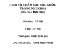 Bài giảng Dịch vụ chăm sóc sức khỏe trong nhi khoa - BS. Trương Ngọc Phước