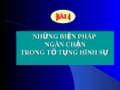 Bài giảng Luật Tố tụng Hình sự: Bài 4 - ThS. Võ Thị Kim Oanh