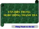 Bài giảng Văn bản trong hoạt động thanh tra - Phòng Giáo dục Đào tạo