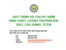 Bài giảng Quy trình và chu kỳ kiểm định chất lượng trường đại học, cao đẳng, TCCN