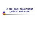 Bài giảng Chính sách công trong quản lý nhà nước