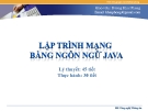 Bài giảng Lập trình mạng bằng ngôn ngữ java: Chương 4 - Dương Khai Phong