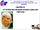 Bài giảng Tư tưởng Hồ Chí Minh: Chương 4 - CĐ CNTT Hữu nghị Việt Hàn