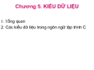 Bài giảng Lý thuyết ngôn ngữ lập trình: Chương 5 - CĐ CNTT Hữu nghị Việt Hàn