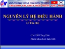 Bài giảng Nguyên lý hệ điều hành: Chương 3 - GV. Đặng Quang Hiển