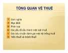 Bài giảng Tổng quan thuế - Chương 1: Tổng quan về thuế