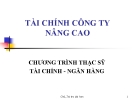 Bài giảng Tài chính công ty nâng cao: Chương 6