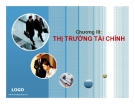 Bài giảng Tài chính tiền tệ: Chương 3 - ĐH Hoa Sen