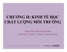 Bài giảng Kinh tế môi trường: Chương 2 - GV. Phạm Hương Giang