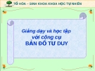 Thuyết trình: Giảng dạy và học tập với công cụ Bản đồ tư duy