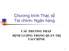 Bài giảng Các phương pháp định lượng trong quản trị tài chính: Chương 1