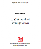 Giáo trình Cơ sở lý thuyết về kỹ thuật vi sinh: Phần 2 - Nxb. Tổng hợp TP.HCM